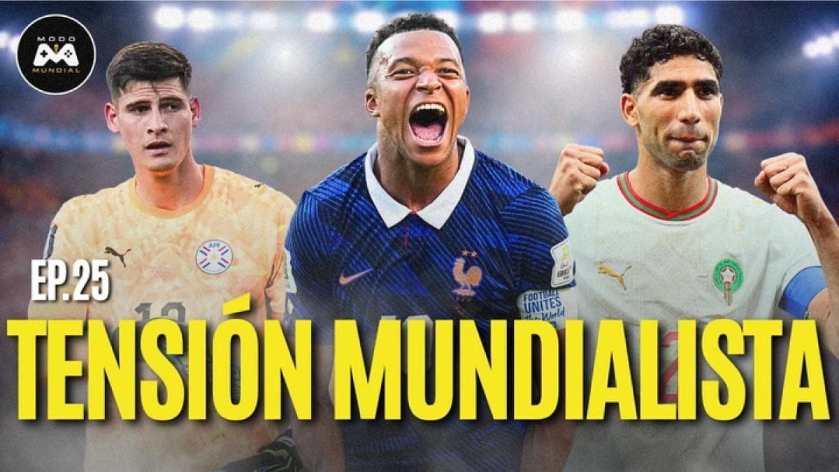 Modo Mundial: Tensión en el Francia - Paraguay y ya tenemos los primeros cuartos de final